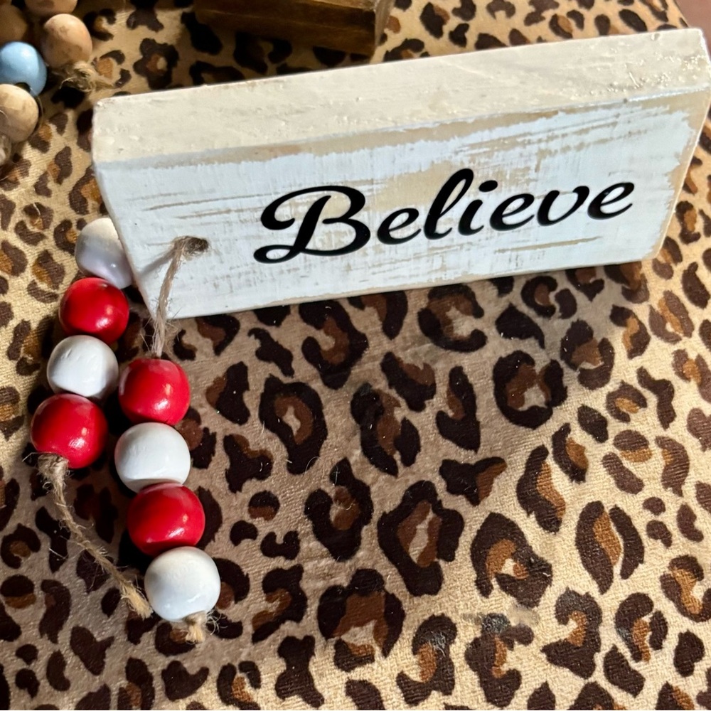 NWT….Rustic Believe Sign and or shelf sitter with Red and White Beads